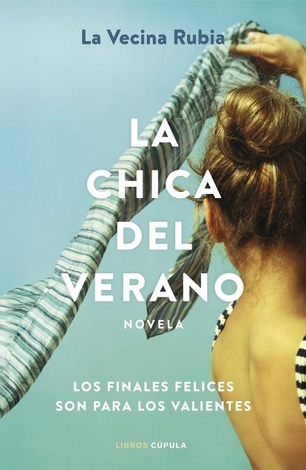 La chica del verano | 9788448038977 | La Vecina Rubia | Librería Castillón - Comprar libros online Aragón, Barbastro