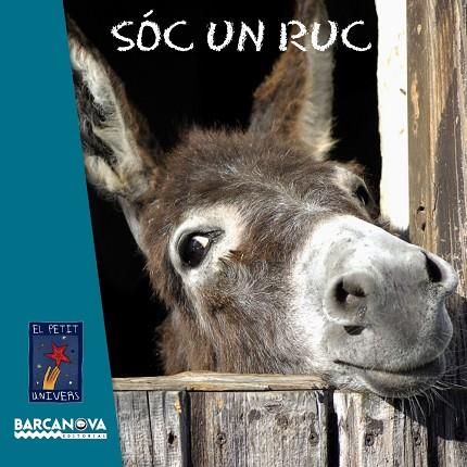 Soc un ruc | 9788448931469 | Editorial Barcanova | Librería Castillón - Comprar libros online Aragón, Barbastro