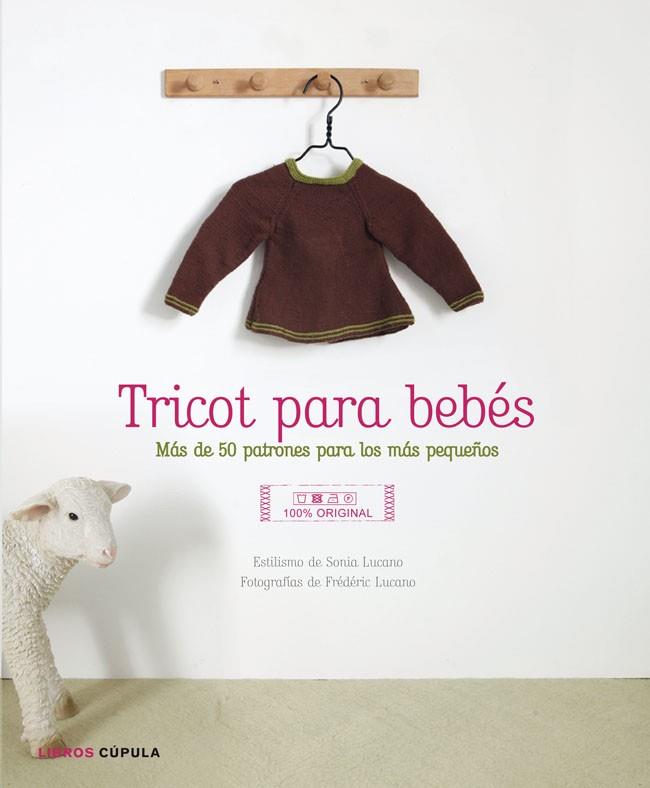 Tricot para bebés | 9788448007966 | VV.AA. | Librería Castillón - Comprar libros online Aragón, Barbastro
