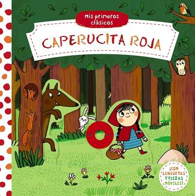 Mis primeros clásicos. Caperucita Roja | 9788469664599 | VV.AA. | Librería Castillón - Comprar libros online Aragón, Barbastro