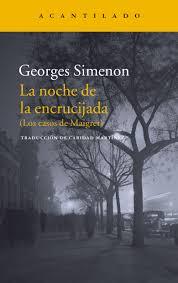 La noche en la encrucijada | 9788416748327 | Simenon, Georges | Librería Castillón - Comprar libros online Aragón, Barbastro