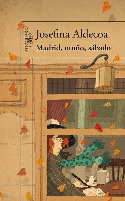MADRID, OTOÑO, SÁBADO | 9788420411460 | ALDECOA, JOSEFINA | Librería Castillón - Comprar libros online Aragón, Barbastro