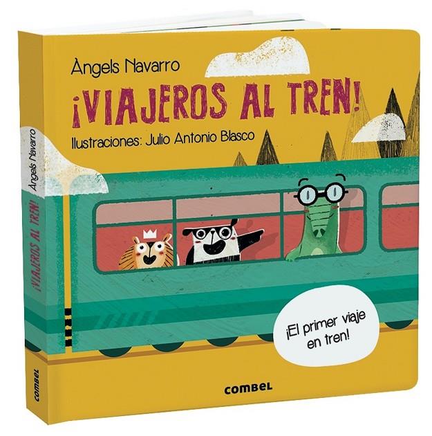 ¡Viajeros al tren! | 9788491014850 | Navarro Simon, Àngels | Librería Castillón - Comprar libros online Aragón, Barbastro