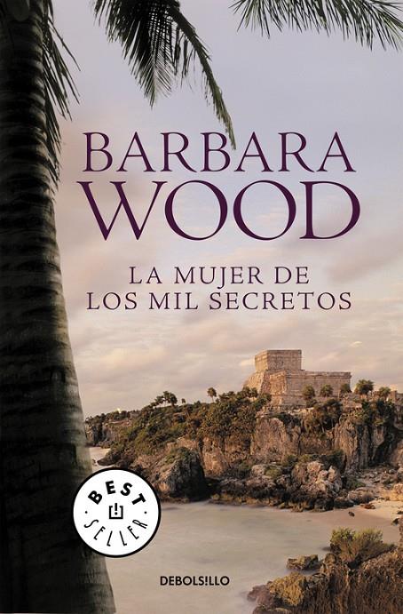 La mujer de los mil secretos | 9788466338660 | WOOD, BARBARA | Librería Castillón - Comprar libros online Aragón, Barbastro