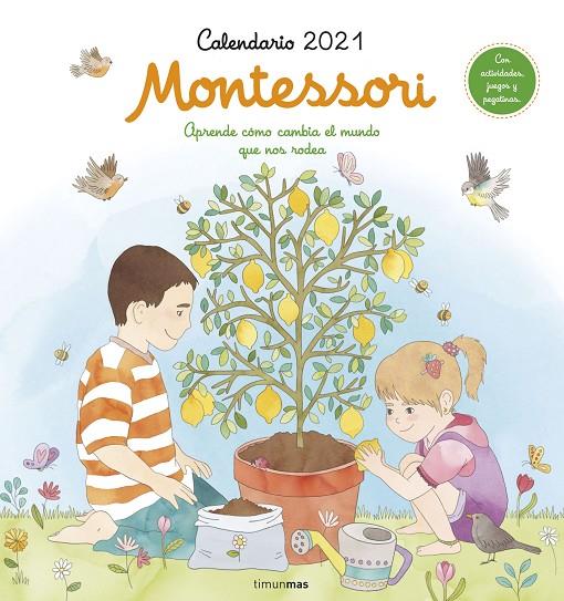 Calendario Montessori 2021 | 9788408231523 | Florsdefum, Anna | Librería Castillón - Comprar libros online Aragón, Barbastro