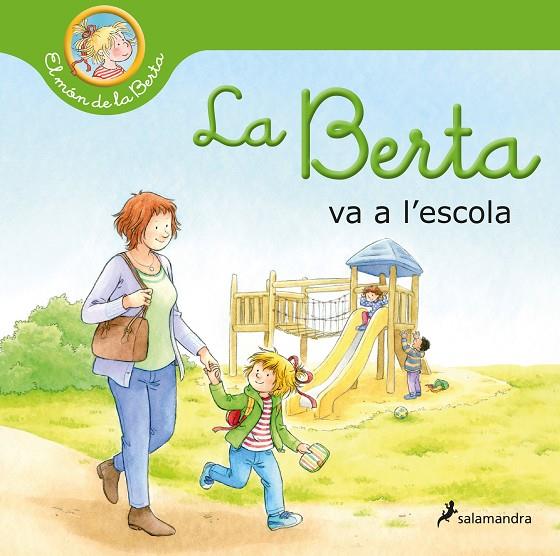 La Berta va a l'escola | 9788418637254 | SCHNEIDER, LIANE | Librería Castillón - Comprar libros online Aragón, Barbastro