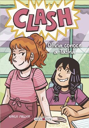 Clash - ¡Choque! Olivia conoce a Tasha | 9788419110473 | Miller, Kayla | Librería Castillón - Comprar libros online Aragón, Barbastro