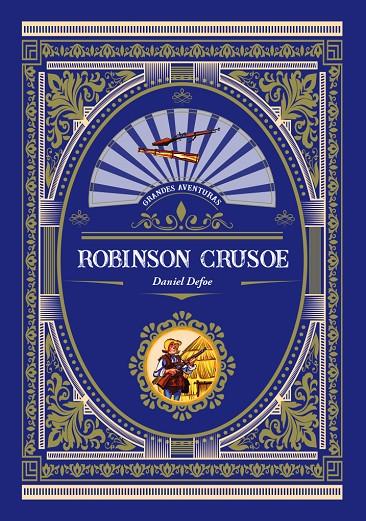 ROBINSON CRUSOE | 9788416574766 | DEFOE, DANIEL | Librería Castillón - Comprar libros online Aragón, Barbastro