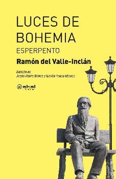 Luces de Bohemia | 9788446044383 | Valle-Inclán, Ramón del | Librería Castillón - Comprar libros online Aragón, Barbastro