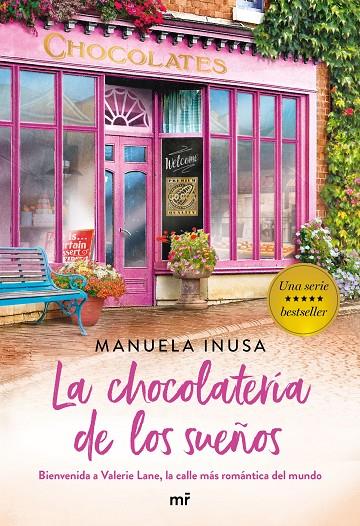 Serie Valerie Lane : La chocolatería de los sueños | 9788427046290 | Inusa, Manuela | Librería Castillón - Comprar libros online Aragón, Barbastro