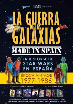 Guerra de las galaxias Made in Spain, La | 9788494770036 | Gracia, José | Librería Castillón - Comprar libros online Aragón, Barbastro