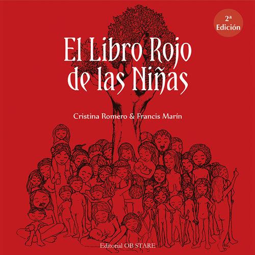 El libro rojo de las niñas | 9788494542312 | Romero Miralles, Cristina | Librería Castillón - Comprar libros online Aragón, Barbastro
