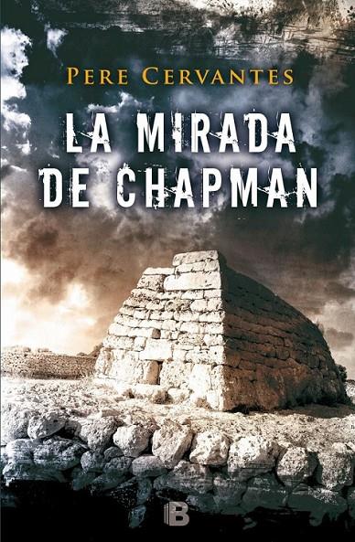 La mirada de Chapman | 9788466658157 | Cervantes, Pere | Librería Castillón - Comprar libros online Aragón, Barbastro