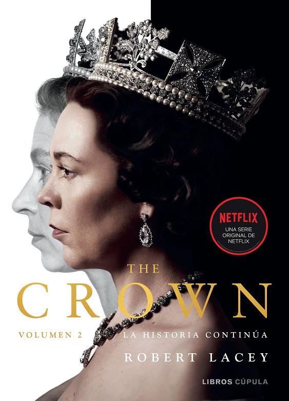 The Crown vol. 2 | 9788448028114 | Lacey, Robert | Librería Castillón - Comprar libros online Aragón, Barbastro