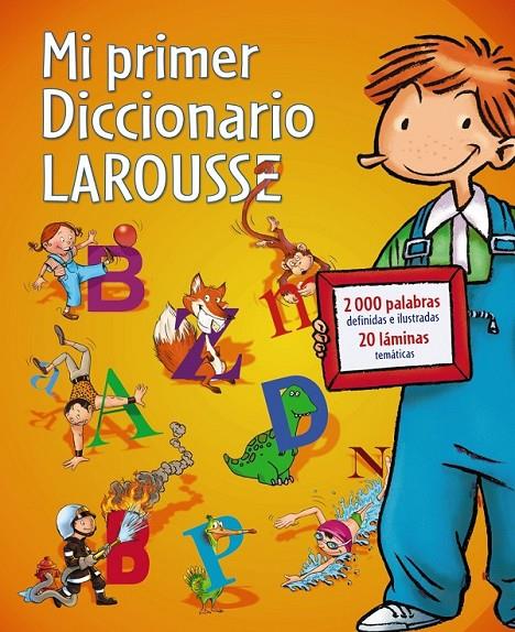 MI PRIMER DICCIONARIO LAROUSSE | 9788480169646 | LAROUSSE | Librería Castillón - Comprar libros online Aragón, Barbastro