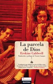 PARCELA DE DIOS, LA | 9788496707795 | CALDWELL, ERSKINE | Librería Castillón - Comprar libros online Aragón, Barbastro