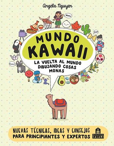 Mundo Kawaii : La vuelta al mundo dibujando cosas monas | 9791259570932 | Nguyen, Angela | Librería Castillón - Comprar libros online Aragón, Barbastro