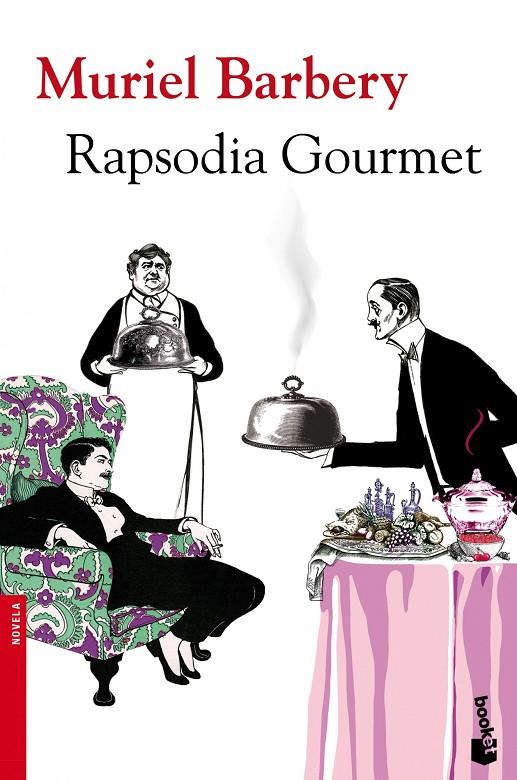 Rapsodia Gourmet | 9788432251177 | Barbery, Muriel | Librería Castillón - Comprar libros online Aragón, Barbastro