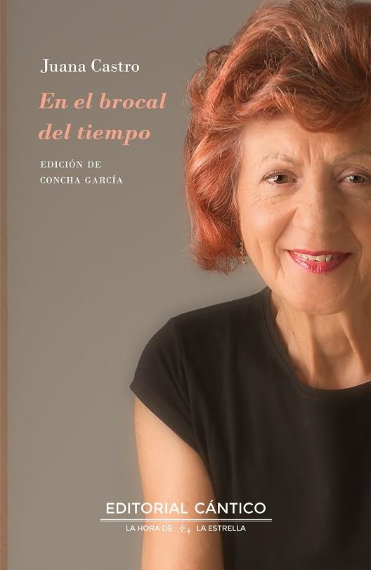 En el brocal del tiempo | 9788419387370 | Juana Castro Muñoz | Librería Castillón - Comprar libros online Aragón, Barbastro