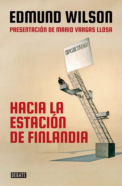 Hacia la estación Finlandia | 9788418056017 | Wilson, Edmund | Librería Castillón - Comprar libros online Aragón, Barbastro