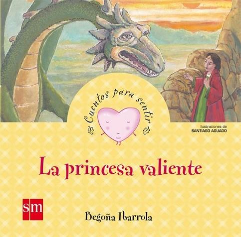 princesa valiente | 9788467561494 | Ibarrola, Begoña | Librería Castillón - Comprar libros online Aragón, Barbastro