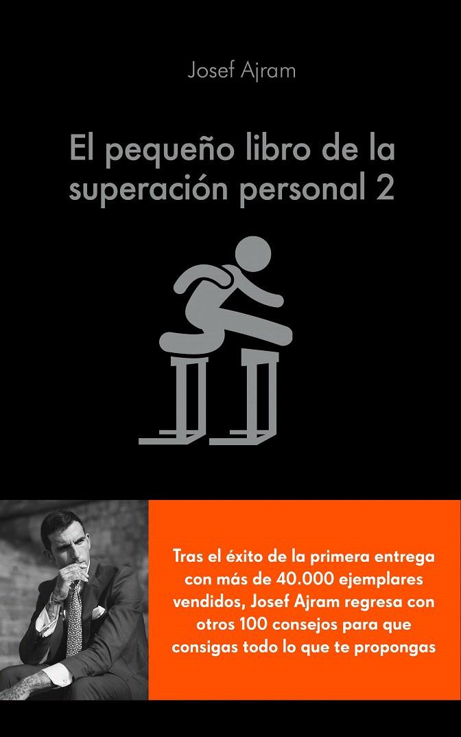 El pequeño libro de la superación personal 2 | 9788416928316 | Ajram, Josef | Librería Castillón - Comprar libros online Aragón, Barbastro