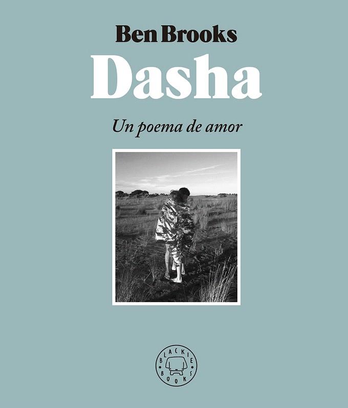 Dasha | 9788417059651 | Brooks, Ben | Librería Castillón - Comprar libros online Aragón, Barbastro
