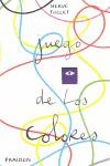 juego del rojo, amarillo y azul | 9780714864839 | Tullet, Herve | Librería Castillón - Comprar libros online Aragón, Barbastro