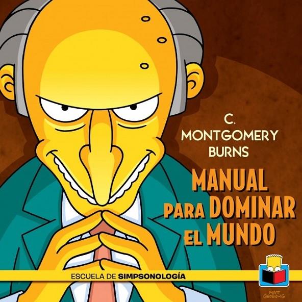 Montgomery Burn's | 9788415989455 | GROENING, MATT | Librería Castillón - Comprar libros online Aragón, Barbastro