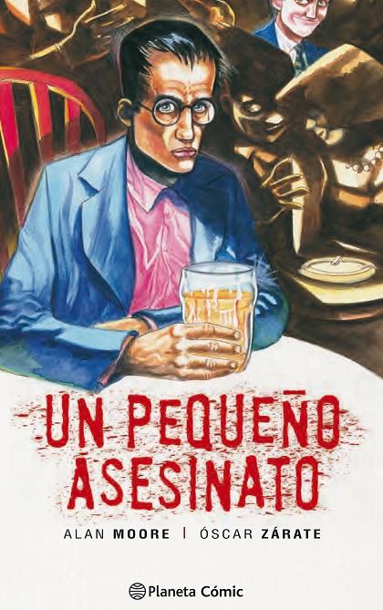 Un pequeño asesinato | 9788491730798 | Alan Moore | Librería Castillón - Comprar libros online Aragón, Barbastro