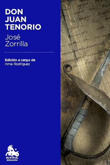 Don Juan Tenorio | 9788467041941 | Zorrilla, José | Librería Castillón - Comprar libros online Aragón, Barbastro