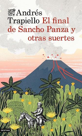 El final de Sancho Panza y otras suertes | 9788423348671 | Trapiello, Andrés | Librería Castillón - Comprar libros online Aragón, Barbastro