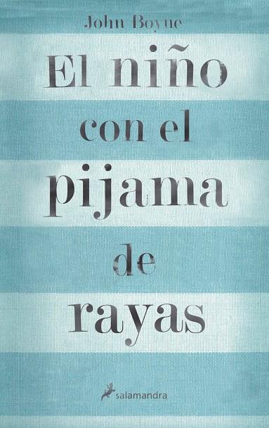 NIÑO CON EL PIJAMA DE RAYAS, EL | 9788498380798 | BOYNE, JOHN | Librería Castillón - Comprar libros online Aragón, Barbastro