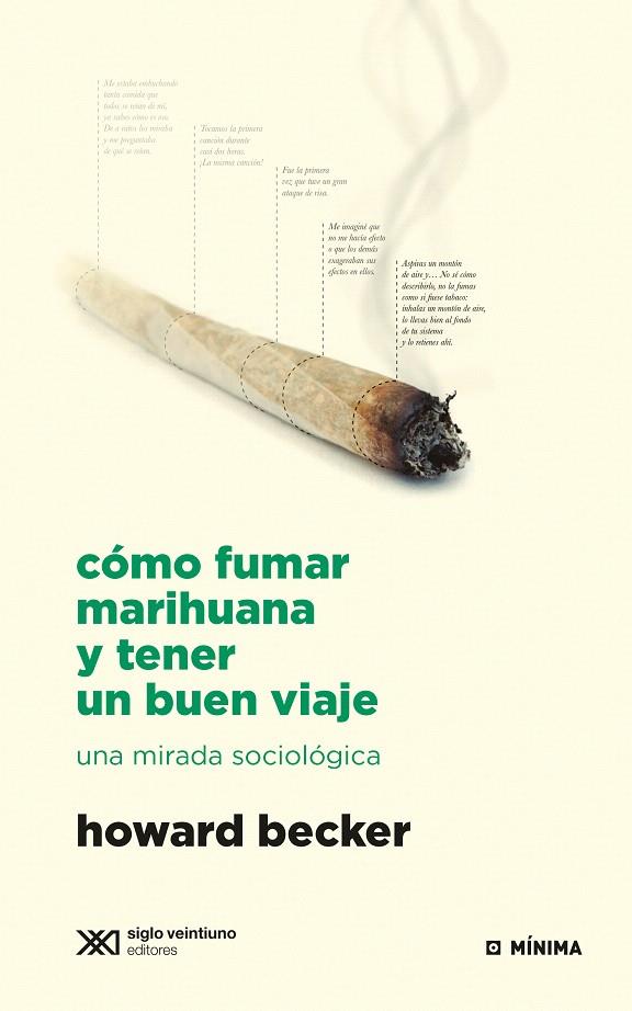 CÓMO FUMAR MARIHUANA Y TENER UN BUEN VIAJE | 9789876296717 | BECKER, HOWARD | Librería Castillón - Comprar libros online Aragón, Barbastro