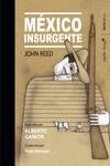 México Insurgente | 9788418067082 | Reed, John | Librería Castillón - Comprar libros online Aragón, Barbastro