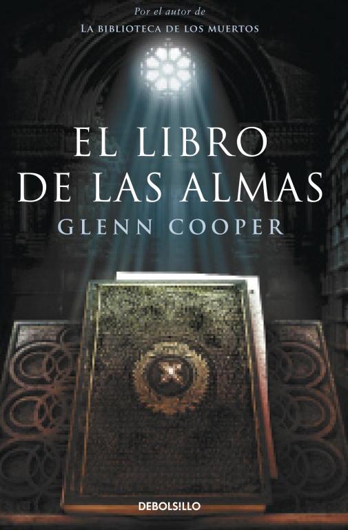libro de las almas, El | 9788499897158 | COOPER, GLENN | Librería Castillón - Comprar libros online Aragón, Barbastro