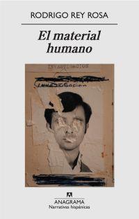 MATERIAL HUMANO, EL | 9788433971913 | REY ROSA, RODRIGO | Librería Castillón - Comprar libros online Aragón, Barbastro