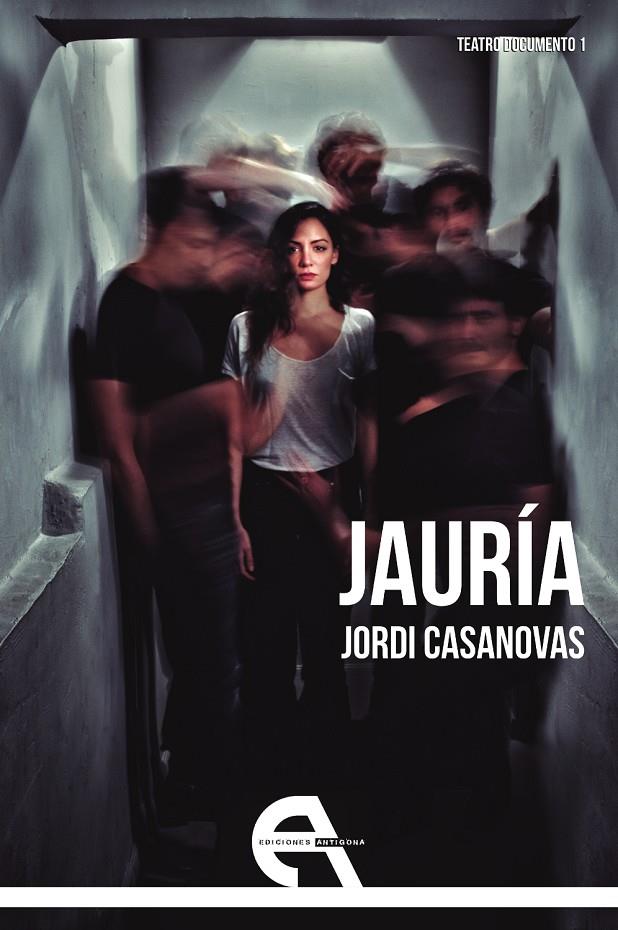 Jauría | 9788416923861 | Casanovas, Jordi | Librería Castillón - Comprar libros online Aragón, Barbastro
