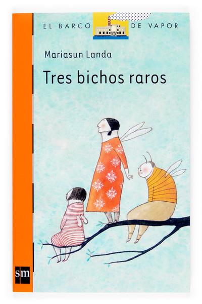 TRES BICHOS RAROS - BARCO VAPOR NARANJA 187 | 9788467511918 | LANDA ETXEBESTE, MARIASUN | Librería Castillón - Comprar libros online Aragón, Barbastro