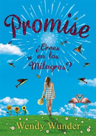 PROMISE | 9788424641542 | WUNDER, WENDY | Librería Castillón - Comprar libros online Aragón, Barbastro