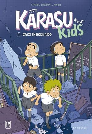 Karasu Kids. Caos en Hokkaido | 9788419436191 | Jeanson, Aymeric | Librería Castillón - Comprar libros online Aragón, Barbastro