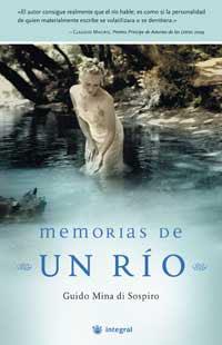 MEMORIAS DE UN RIO | 9788478713547 | MINA DI SOSPIRO, GUIDO | Librería Castillón - Comprar libros online Aragón, Barbastro