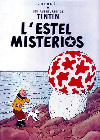 ESTEL MISTERIOS, L' | 9788426111838 | HERGE (SEUD. DE GEORGES REMY) | Librería Castillón - Comprar libros online Aragón, Barbastro