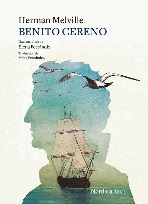 Benito Cereno | 9788417651466 | Melville, Herman | Librería Castillón - Comprar libros online Aragón, Barbastro
