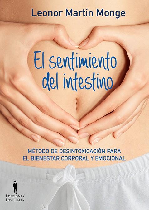 El sentimiento del intestino | 9788494178993 | Martín Monge, Leonor | Librería Castillón - Comprar libros online Aragón, Barbastro