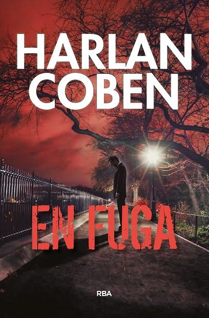 En fuga | 9788491871361 | Coben Harlan | Librería Castillón - Comprar libros online Aragón, Barbastro