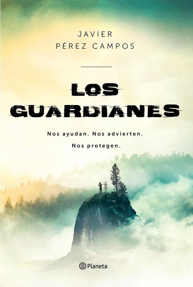 Los Guardianes | 9788408214755 | Pérez Campos, Javier | Librería Castillón - Comprar libros online Aragón, Barbastro