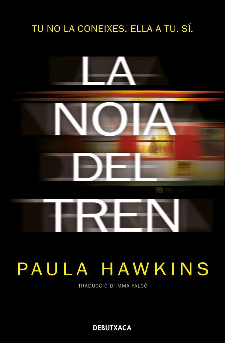 La noia del tren | 9788418132759 | Hawkins, Paula | Librería Castillón - Comprar libros online Aragón, Barbastro