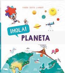 ¡Hola! Planeta | 9788491422105 | OCKTO LAMBERT, FABIEN | Librería Castillón - Comprar libros online Aragón, Barbastro