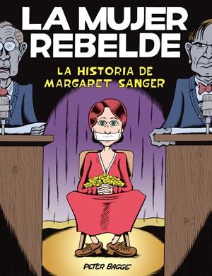 La mujer rebelde | 9788415724674 | Bagge, Peter | Librería Castillón - Comprar libros online Aragón, Barbastro